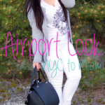 Airport Look|NYC to Miami